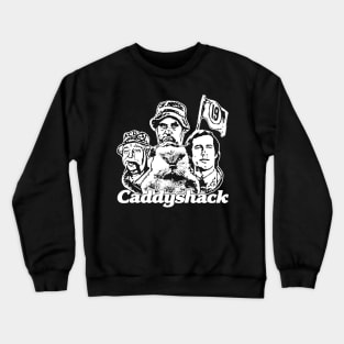 Caddyshack Crewneck Sweatshirt